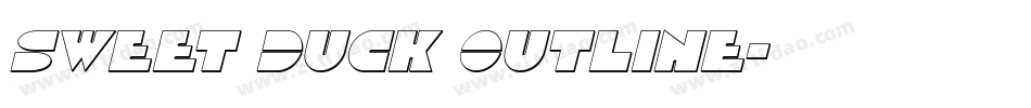 Sweet Duck Outline字体转换